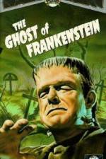 Watch The Ghost of Frankenstein Wolowtube