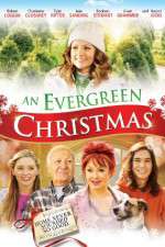 Watch An Evergreen Christmas Wolowtube