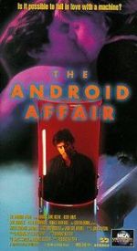 Watch The Android Affair Wolowtube