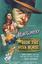 Watch Ride the Pink Horse Wolowtube