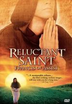 Watch Reluctant Saint: Francis of Assisi Wolowtube