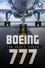 Watch Boeing 777: The Heavy Check Wolowtube