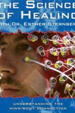 Watch The Science of Healing with Dr Esther Sternberg Wolowtube