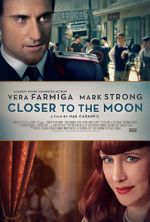 Watch Closer to the Moon Wolowtube