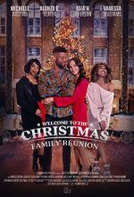Watch Welcome to the Christmas Family Reunion Wolowtube