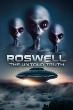 Roswell: The Truth Exposed wolowtube