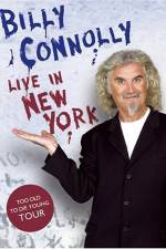 Watch Billy Connolly: Live in New York Wolowtube