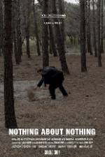 Watch Nothing About Nothing Wolowtube