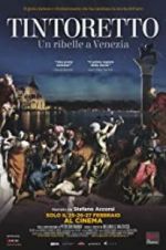 Watch Tintoretto. A Rebel in Venice Wolowtube