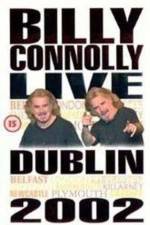 Watch Billy Connolly Live 2002 Wolowtube