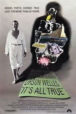 Watch It\'s All True: Based on an Unfinished Film by Orson Welles Wolowtube