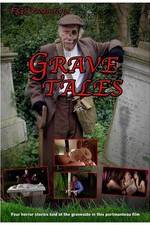 Watch Grave Tales Wolowtube