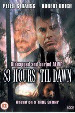 Watch 83 Hours \'Til Dawn Wolowtube