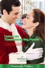 Watch Love at the Thanksgiving Day Parade Wolowtube
