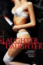 Watch Slaughter Daughter Wolowtube