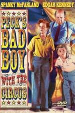 Watch Peck's Bad Boy with the Circus Wolowtube