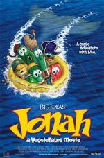 Watch Jonah: A VeggieTales Movie Wolowtube