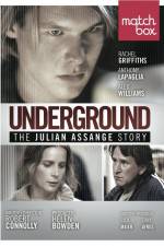 Watch Underground The Julian Assange Story Wolowtube