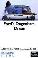 Watch Fords Dagenham Dream Wolowtube