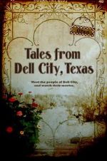 Watch Tales from Dell City, Texas Wolowtube
