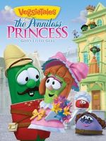 Watch VeggieTales: The Penniless Princess Wolowtube