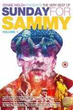 Watch Denise Welch Presents: The Very Best Of Sunday For Sammy Volume 1 Wolowtube