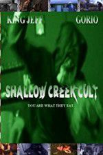 Watch Shallow Creek Cult Wolowtube
