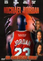 Watch Michael Jordan: An American Hero Wolowtube