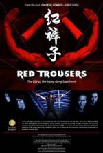 Watch Red Trousers: The Life of the Hong Kong Stuntmen Wolowtube
