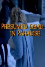 Watch Presumed Dead in Paradise Wolowtube