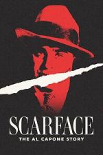Watch Scarface: The Al Capone Story Wolowtube
