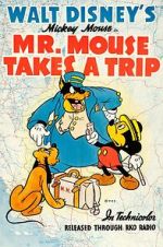 Watch Mr. Mouse Takes a Trip Wolowtube