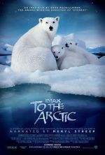 Watch To the Arctic 3D (Short 2012) Wolowtube