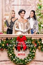 Watch The Princess Switch: Switched Again Wolowtube