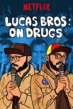 Watch Lucas Brothers: On Drugs Wolowtube