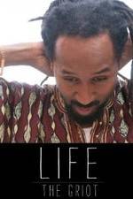 Watch Life: The Griot Wolowtube