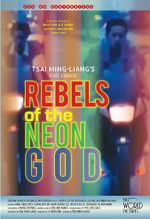 Watch Rebels of the Neon God Wolowtube