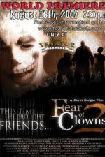 Watch Fear of Clowns 2 Wolowtube
