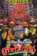 Watch We Wish You a Turtle Christmas Wolowtube