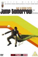 Watch Jump Tomorrow Wolowtube