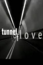 Watch Tunnel of Love Wolowtube