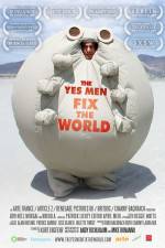 Watch The Yes Men Fix the World Wolowtube