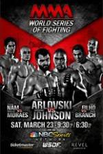 Watch World Series of Fighting 2 Arlovski vs Johnson Wolowtube