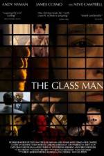 Watch The Glass Man Wolowtube