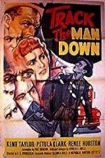 Watch Track the Man Down Wolowtube