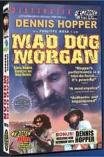 Watch Mad Dog Morgan Wolowtube
