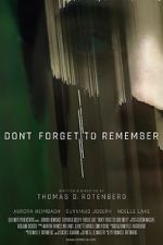 Watch Don\'t Forget to Remember Wolowtube