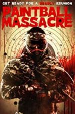 Watch Paintball Massacre Wolowtube