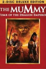 Watch The Mummy: Tomb of the Dragon Emperor Wolowtube