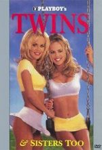 Watch Playboy: Twins & Sisters Too Wolowtube
